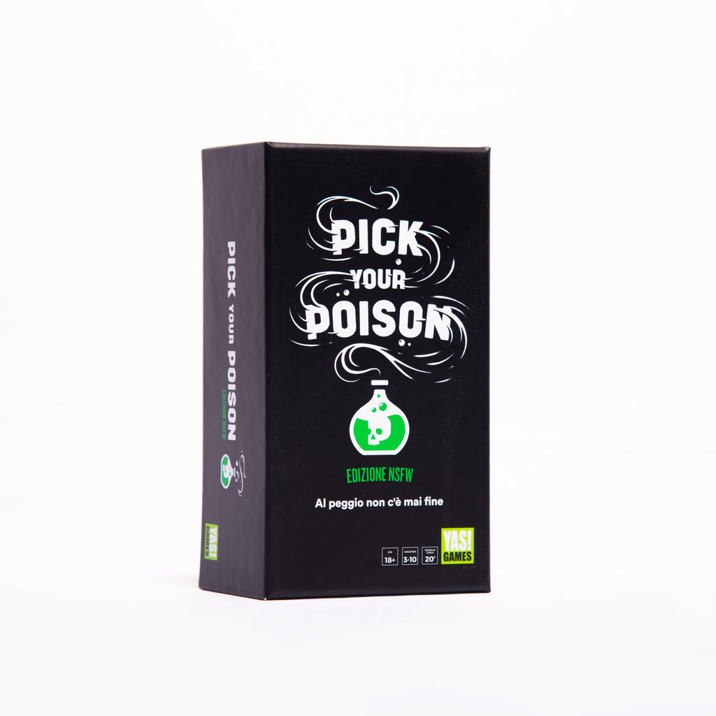 Pick your poison